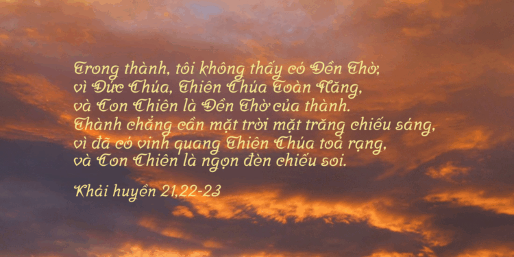 Chúa Nhật 25.05.2025 – Thành Thánh Không Có Đền Thánh