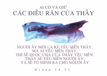 Thứ Hai 19.05.2025Yêu Mến Thì Giữ Lời Chúa