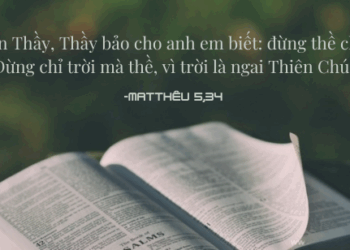 Thứ Bảy 14.06.2025 Đừng thề chi cả