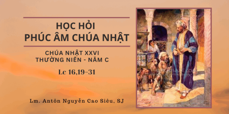 HỌC HỎI PHÚC ÂM CHÚA NHẬT XXVI THƯỜNG NIÊN – Năm C