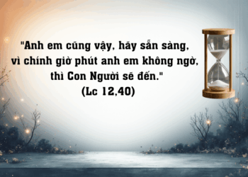 Thứ Tư 22.10.2025 Sẵn sàng chờ đón Chúa