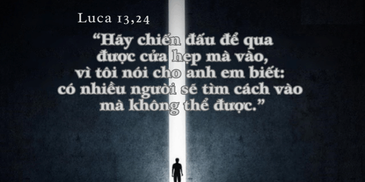 Thứ Tư 29.10.2025 Nỗ lực vào Nước Trời