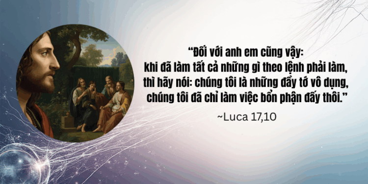 Thứ Ba 11.11.2025 Đầy tớ vô dụng