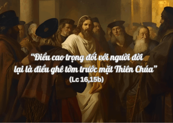 Thứ Bảy 8.11.2025 Cao trọng trước mặt người đời và trước mặt Thiên Chúa