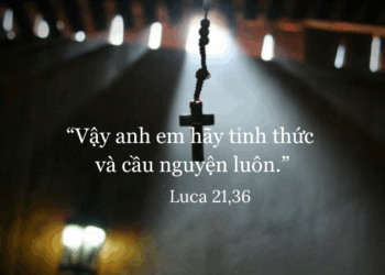 Thứ Bảy 29.11.2025 Hãy tỉnh thức và cầu nguyện luôn