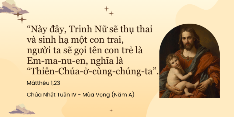Chúa Nhật 21.12.2025 Thánh Giuse và Đấng Emmanuel