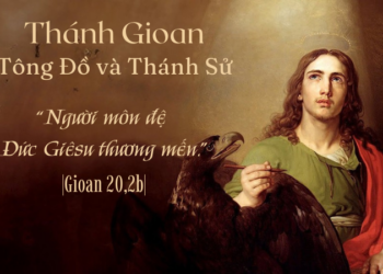 Thứ Bảy 27.12.2025 Người Môn Đệ Được Đức Giêsu Yêu Mến.