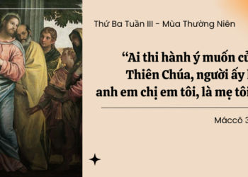 Thứ Ba 27.01.2026 Anh chị em Chúa Giêsu