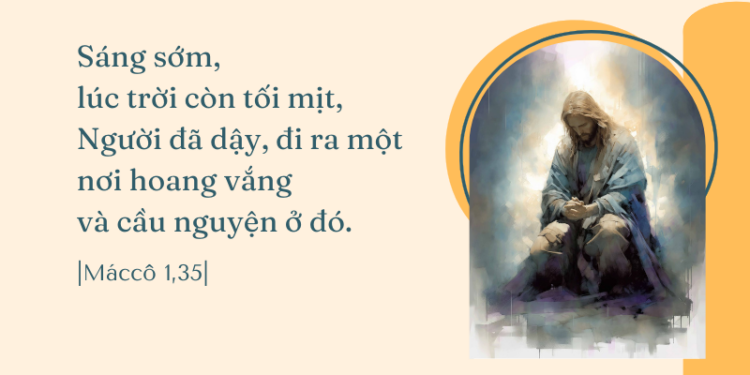 Thứ Tư 14.01.2026 Từ Cầu Nguyện Đến Sứ Vụ