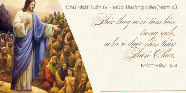 Chúa Nhật 01.02.2026 Các Mối Phúc – Trái Tim và Con Đường của Đức Kitô