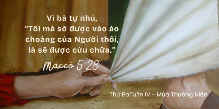 Thứ Ba 03.02.2026 Hãy chạm đến Chúa!