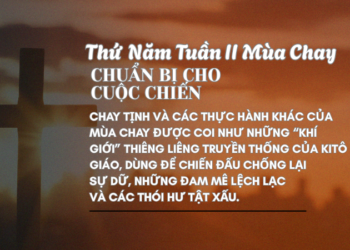 Thứ Năm Tuần Thứ Hai Mùa Chay CHUẨN BỊ CHO CUỘC CHIẾN