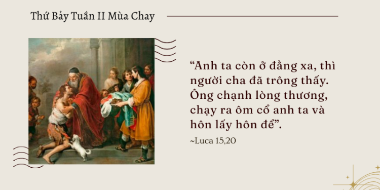 Thứ Bảy 07.03.2026 Tình yêu bền bỉ của Thiên Chúa