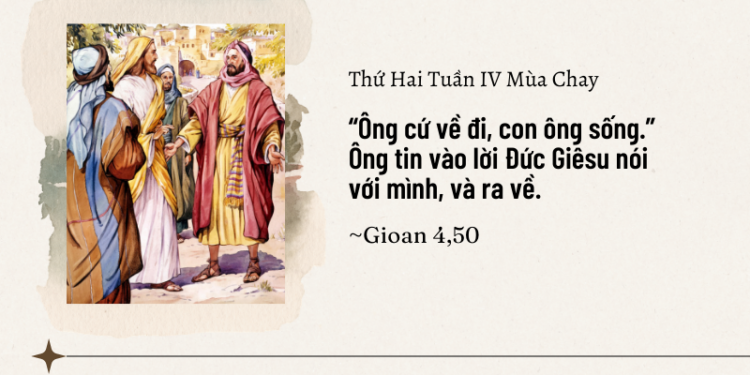 Thứ Hai 16.03.2026 Tin Vào Lời Chúa Trước Khi Thấy Dấu Lạ