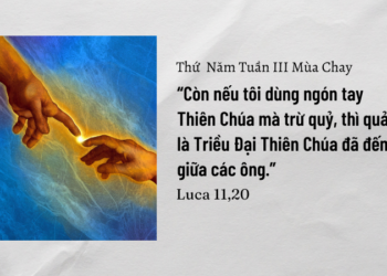 Thứ Năm 12.03.2026 Ngón Tay Thiên Chúa