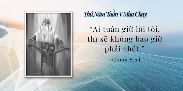 Thứ Năm 26.03.2026 Lời Ban Sự Sống Đời Đời