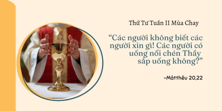 Thứ Tư 04.03.2026 Bước theo dấu chân Con Người