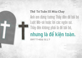 Thứ Tư 11.03.2026 Chúa Không Phá Bỏ, Nhưng Canh Tân