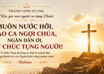 Thánh Vịnh Thứ Sáu Tuần III Mùa Phục Sinh