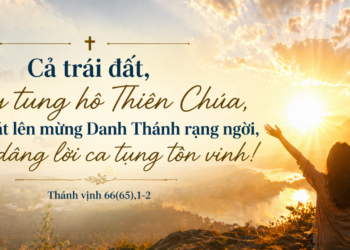 Thánh Vịnh Thứ Tư Tuần III Mùa Phục Sinh