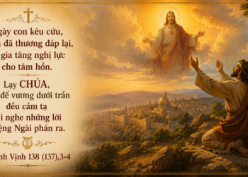 Thánh Vịnh Thứ Ba Tuần VI Mùa Phục Sinh