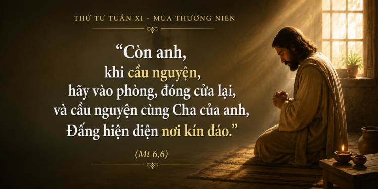 Thứ Tư 17.06.2026 Ở đây, ai đang được phục vụ: Thiên Chúa hay chính tôi?