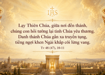 Thánh Vịnh Thứ Ba Tuần XII Mùa Thường Niên