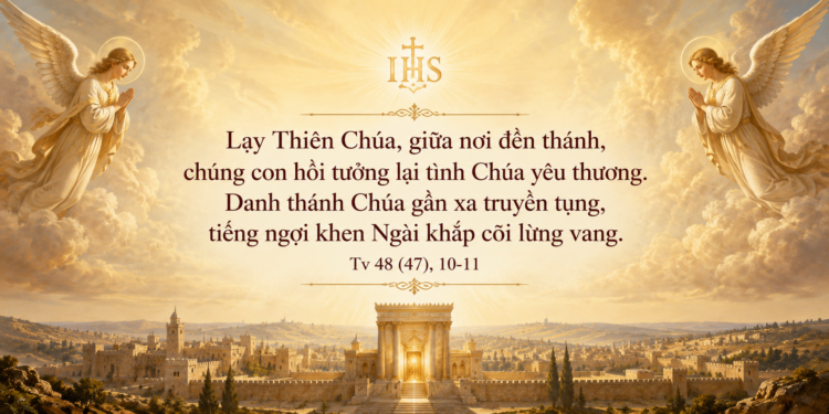 Thánh Vịnh Thứ Ba Tuần XII Mùa Thường Niên