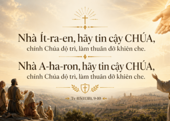 Thánh Vịnh Thứ Ba Tuần XIV Mùa Thường Niên