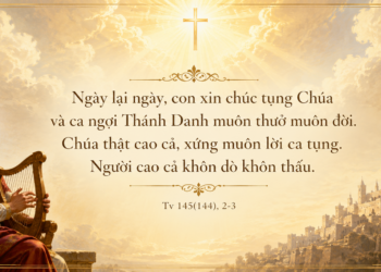 Thánh Vịnh Thứ Hai Tuần XIV Mùa Thường Niên