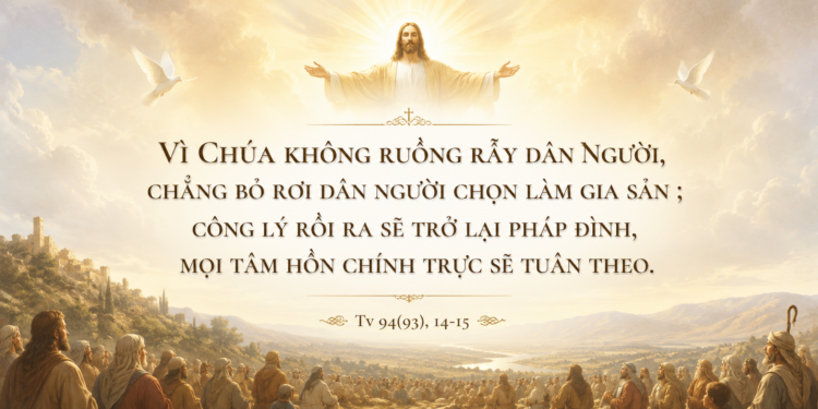 Thánh Vịnh Thứ Tư Tuần XV Mùa Thường Niên
