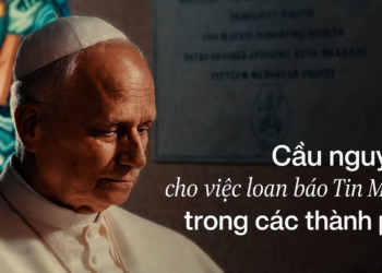 Cầu nguyện với Đức Thánh Cha Tháng 8 năm 2026  Loan báo Tin Mừng trong các thành phố