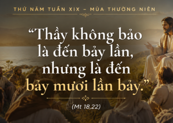 Thứ Năm 13.08.2026 Được tha thứ để biết thứ tha