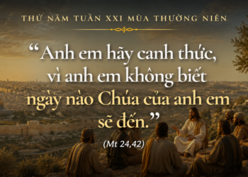 Thứ Năm 27.08.2026 “đầy tớ trung tín và khôn ngoan”