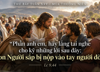 Thứ Bảy 26/9/2026 Đấng Mêsia trên con đường thập giá