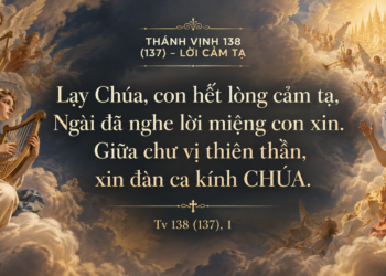 Thánh Vịnh Đáp Ca Lễ Các Tổng Lãnh Thiên Thần Micae, Gáprien và Raphaen