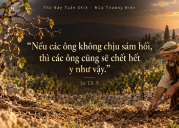 Thứ Bảy 24/10/2026 Sám hối hôm nay, cho ngày mai