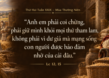 Thứ Hai 19/10/2026 Giàu có trước mặt Thiên Chúa