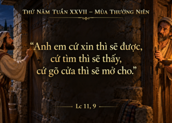 Thứ Năm 8/10/2026 Kiên trì cầu nguyện, mở lòng đón nhận Thánh Thần
